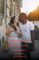 Short & Sweet Interracial Romance: Bundle # 1 B0CFZV37NT Book Cover