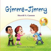 Gimme-Jimmy 1618972677 Book Cover