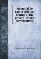 Le mémorial de Sainte-Hélène 1376179652 Book Cover