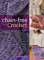 Chain-Free Crochet Made Easy 1592172261 Book Cover