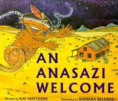 An Anasazi Welcome 1878610279 Book Cover