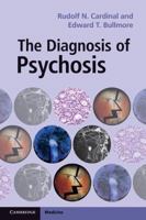 The Diagnosis of Psychosis 0521164842 Book Cover