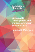 Sustainable Development and the Environment in Southeast Asia 1009566040 Book Cover