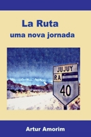 La Ruta (Portuguese Edition) 6501219337 Book Cover