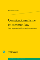 Constitutionnalisme Et Common Law (Bibliotheque de la Pensee Juridique) 2406109860 Book Cover
