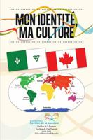 Mon Identite, Ma Culture 1499035985 Book Cover