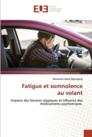 Fatigue et somnolence au volant 6202534869 Book Cover