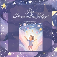 Papi: ¿Por qué me llamo Rodrigo? (Spanish Edition) B0DP8ZH1K3 Book Cover