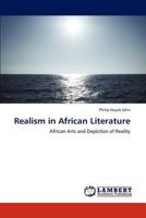 Realism in African Literature 3846502669 Book Cover