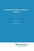 Hydrodynamic Stability Theory (Mechanics: Analysis) 9024731208 Book Cover