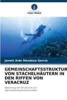 Gemeinschaftsstruktur Von Stachelhäutern in Den Riffen Von Veracruz 6206080722 Book Cover