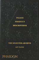 Palace Product Descriptions: The Selected Archive 1838665846 Book Cover