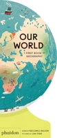 Our World: A First Book of Geography 183866081X Book Cover