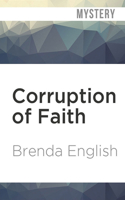 Corruption of Faith 1713548496 Book Cover