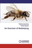 An Overview of Beekeeping 6133995777 Book Cover