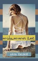 Midsummer Heat 1533347050 Book Cover