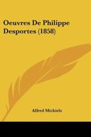 Œuvres De Philippe Desportes 1147890749 Book Cover