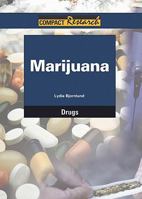 Marijuana 160152160X Book Cover
