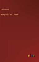 Komponist Und Dichter 3846013757 Book Cover