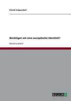 Ben�tigen wir eine europ�ische Identit�t? 3640233263 Book Cover