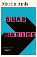 Dead Babies 1250358728 Book Cover