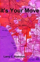 It's Your Move 1517374650 Book Cover