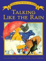 Talking Like the Rain: A Read-to-Me Book of Poems 0316384917 Book Cover