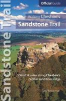 Walking Cheshire's Sandstone Trail : Official Guide - 34 miles along Cheshire's central sandstone ridge 190863233X Book Cover