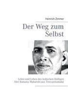Diederichs Gelbe Reihe, Bd.7, Der Weg Zum Selbst 3732242811 Book Cover