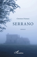 Serrano: Roman (French Edition) 2343140022 Book Cover