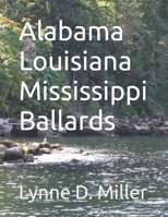 Alabama Louisiana Mississippi Ballards 1099062489 Book Cover