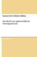 Das Recht am eigenen Bild als Verm?gensrecht 364030103X Book Cover