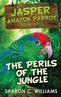 Perils Of The Jungle 4867458805 Book Cover