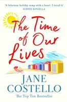 ...The time of our lives 1471129233 Book Cover