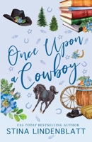 Once Upon a Cowboy (Copper Creek) 099581399X Book Cover