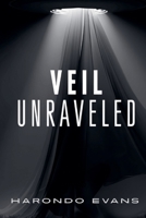 Veil Unraveled B0F1JS3YK5 Book Cover