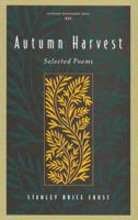 Autumn Harvest: Selected Poems 077352648X Book Cover