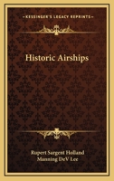 Historic Airships 1163149306 Book Cover
