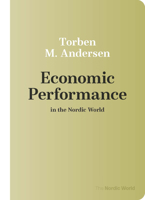 Economic Performance in the Nordic World 0299333949 Book Cover
