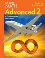 BIG IDEAS MATH Advanced 2: Common Core Student Edition 2014 1608405273 Book Cover