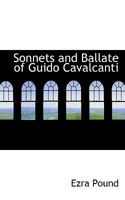 The Sonnets and Ballate of Guido Cavalcanti 1015469051 Book Cover