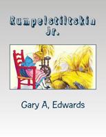 Rumpelstiltskin Jr. 1982041870 Book Cover