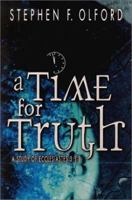 A Time for Truth: A Study of Ecclesiastes 3: 1-8 0899578462 Book Cover