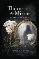 Thorns in the Mirror B0GTC4YMKX Book Cover