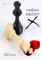 The Marriage of Melody X 1471097056 Book Cover