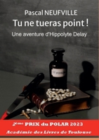 Tu Ne Tueras Point ! (French Edition) B0C8HPG466 Book Cover