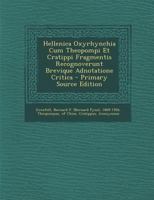 Hellenica Oxyrhynchia Cum Theopompi Et Cratippi Fragmentis Recognoverunt Brevique Adnotatione Critica 1294067796 Book Cover