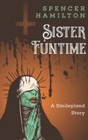 Sister Funtime 1952075076 Book Cover