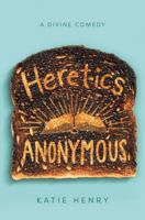 Heretics Anonymous 0062698885 Book Cover