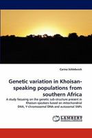 Genetic variation in Khoisan-speaking populations from southern Africa 3844317058 Book Cover